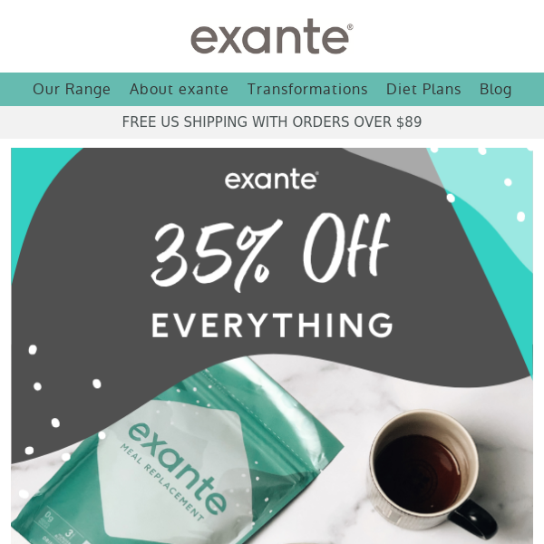 Get 35% off EVERYTHING