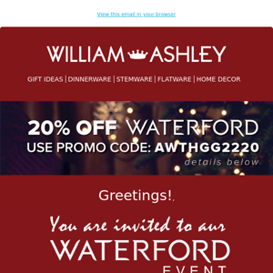 , Our Holiday Gift To You! 20% OFF Waterford!