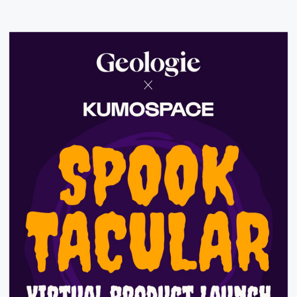👻 Spooktacular Virtual Product Launch 👻