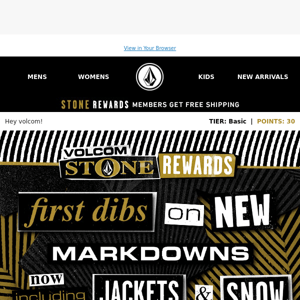 First dibs on *new* markdowns including jackets & SNOW 🤝