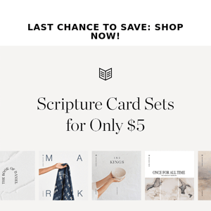 Last Chance: $5 Scripture Card Sets