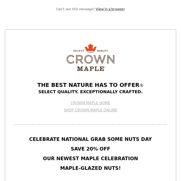Crown Maple Grab Some Nuts Day Save 20% Promo + INSTAGRAM Promo for Extremely LTD Edition EQ Brew Barrel Aged Maple Syrup