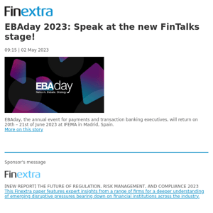 Finextra News Flash: EBAday 2023: Speak at the new FinTalks stage!