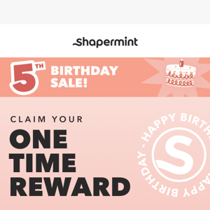 Reveal your one-time reward 👀