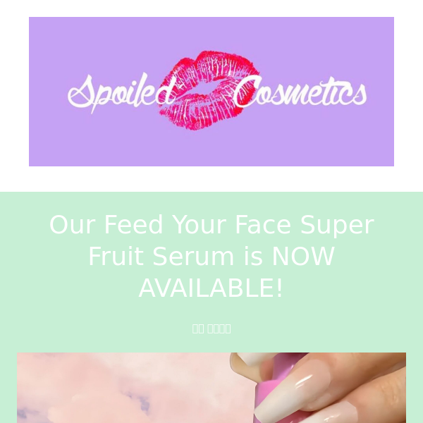 Feed your Face Fruit Serum is AVAILABLE NOW!  🍉 🍒 🍏 🍇