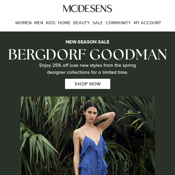 25% off SS24 at Bergdorf Goodman