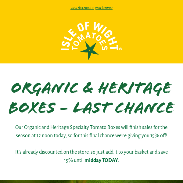 Organic & Heritage Boxes - Buy before NOON today!
