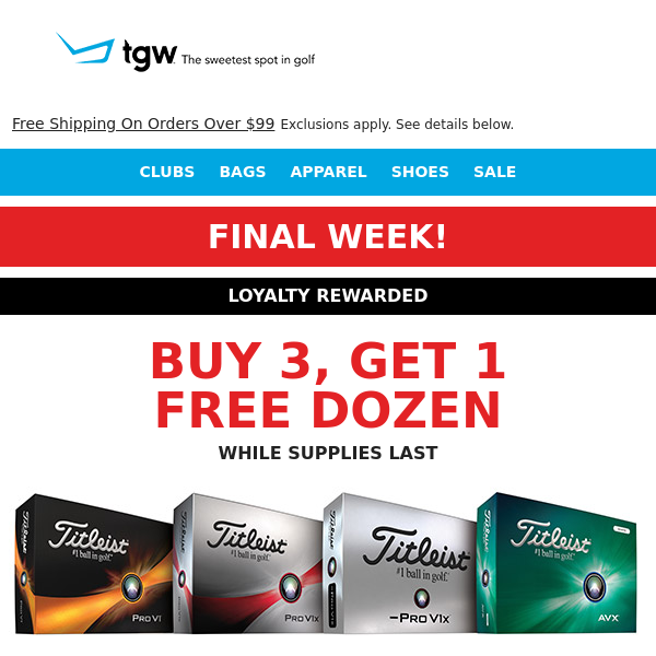 Final Week! Buy 3, Get A Dozen Titleist Golf Balls For FREE!
