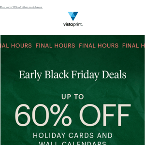 FINAL HOURS to save up to 60% 