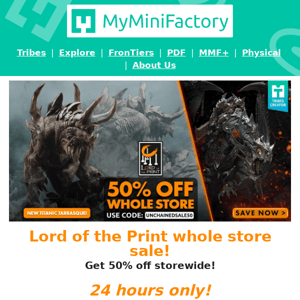 50% off Lord of the Print STLs... Don't miss out!