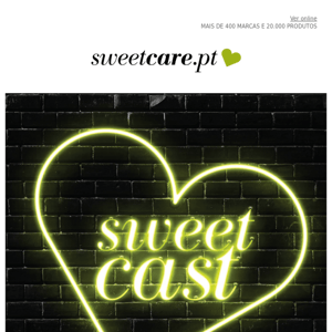 SweetCast ABRIL 🖤 Podcast oficial da Sweetcare