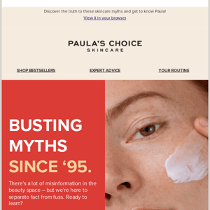 Taking the guesswork out of skincare: Paula's Choice disrupts the beauty industry