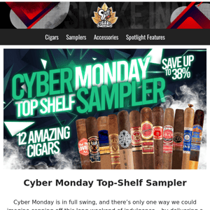 Cyber Monday Top-Shelf Sampler