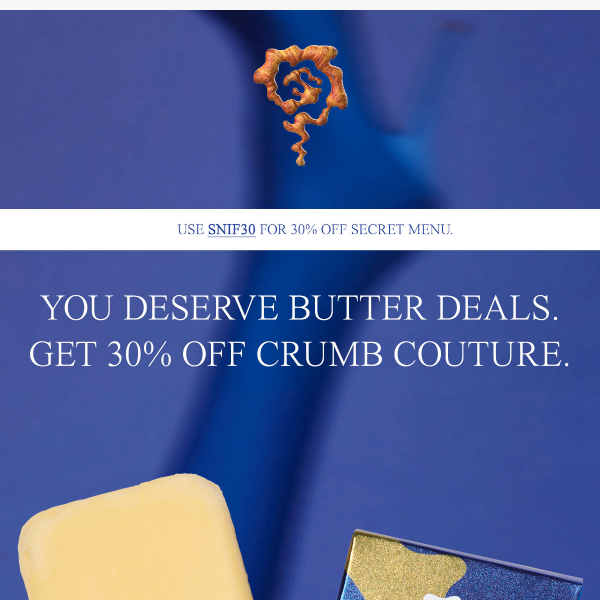 30% OFF CRUMB COUTURE. 🥐