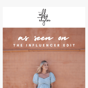 🌞 AS SEEN ON - INFLUENCER EDIT