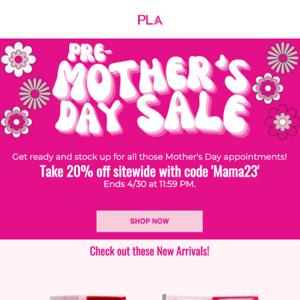 Our Pre-Mother's Day Sale starts NOW. 💐