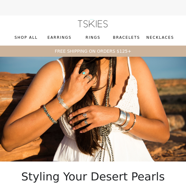 Styling Your Desert Pearls