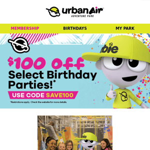 🎉 $100 OFF a Birthday Party is a Reason to Celebrate!