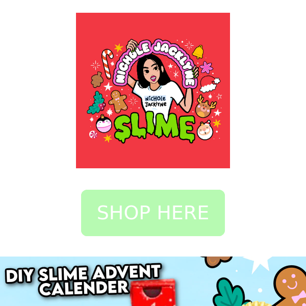 JUST LAUNCHED: SLIME ADVENT CALENDAR - GRAB BEFORE IT SELLS OUT!