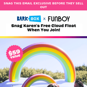 Free Funboy Cloud Float—$59 Value ☁️