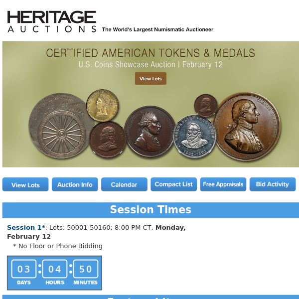Ending Soon: February 12 Certified American Tokens & Medals US Coins Showcase Auction