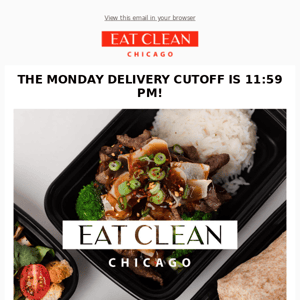 Eat Clean, Get Lean! Don't forget to order by midnight for Monday delivery. 📦