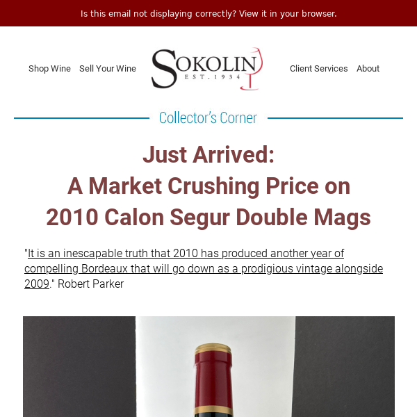 Just Arrived: 97-Point, 2010 Chateau Calon Segur - Lowest Market Price