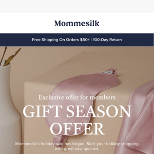 Exclusive holiday offer for Mommesilk members