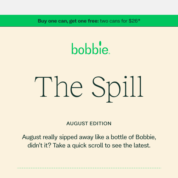 THE SPILL 🍼 August Edition