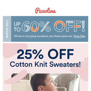 25% off our Cotton Knit Sweaters!