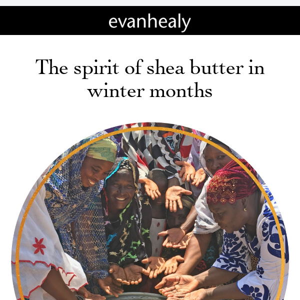 The spirit of shea butter in winter