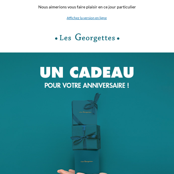 Obtenez un cadeau pour votre anniversaire !