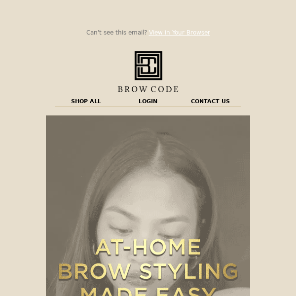 At-Home Brow Styling Made Easy!