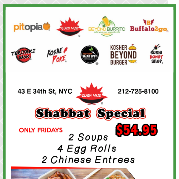 Shabbat Specials from Eden Wok and Pitopia