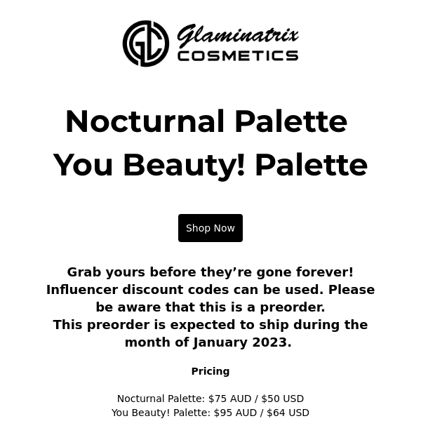 Last Chance! Nocturnal & You Beauty!