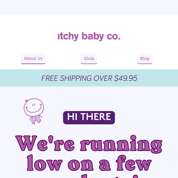 Itchy Baby Co. Low Stock Alert! 🚨