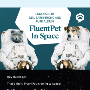 FluentPet in Space