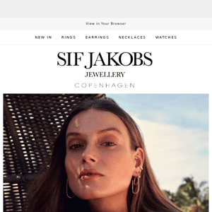 Shine Bright at Summer Festivals Sif Jakobs Jewellery