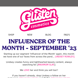 LINDSEY ROWLEY X INFLUENCER OF THE MONTH💫