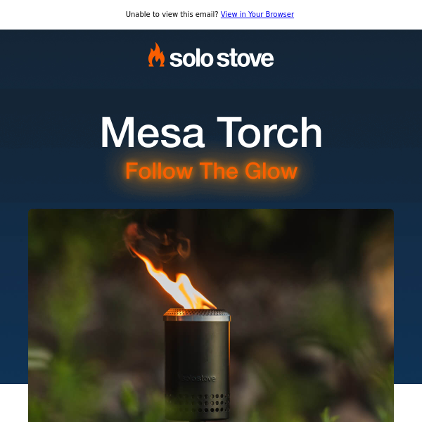 Light the Way with Mesa Torch