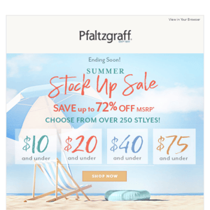 Our Summer Treat to You: Up to 72% Off