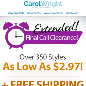 Final Call Clearance EXTENDED + Ship FREE on Orders $79+
