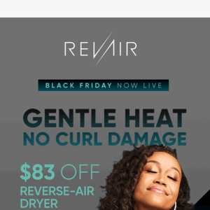 $83 Off & No Curl Damage with RevAir's Black Friday Deal