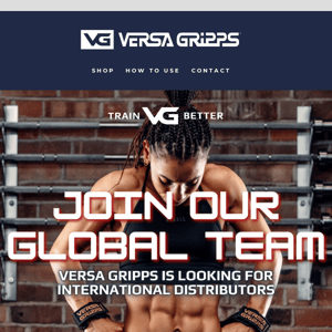 Versa Gripps is on the lookout for international distributors! 💪🏼