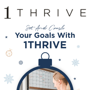 New Year, New You! 1THRIVE's Guide To Goal Setting For 2023 💪