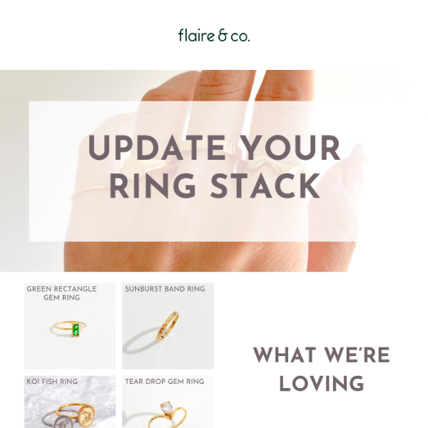 Update your ring stack! 💍
