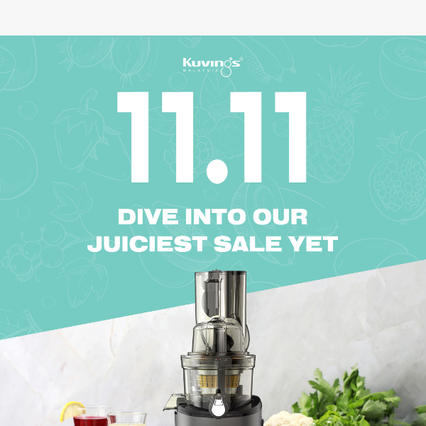 Dive Into Our Juicy 11.11 Sales Now!