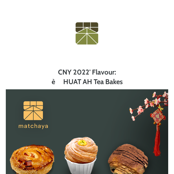 CNY 2022: 虎HUAT AH Tea Bakes