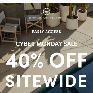 Early Access - Cyber Monday SALE