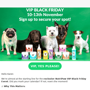 🐶 [Last Call To Register] VIP Pre-Black Friday Event Starts... Friday! 🖤